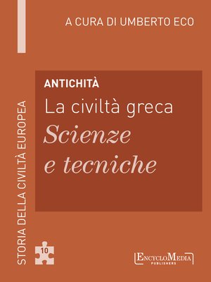 cover image of Antichità--La civiltà greca--Scienze e tecniche
